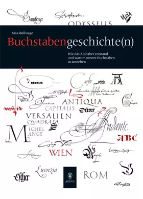 Couverture du produit · Buchstaben Geschichte(n): Wie das Alphabet entstand und warum unsere Buchstaben so aussehen