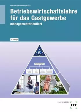 Couverture du produit · Betriebswirtschaftslehre für das Gastgewerbe - managementorientiert