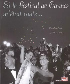 Couverture du produit · Si le festival de Cannes m'était conté...