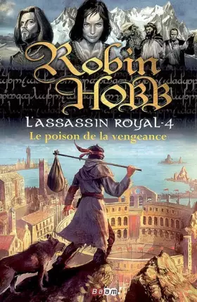 Couverture du produit · L'Assassin royal, Tome 4 : Le poison de la vengeance