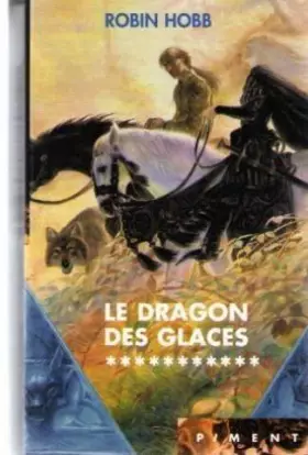 Couverture du produit · Le dragon des glaces (L'assassin royal)