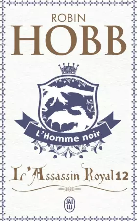 Couverture du produit · L'Assassin royal, Tome 12 : L'homme noir