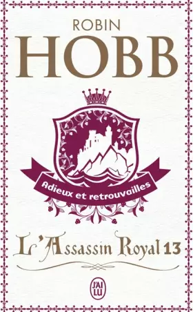 Couverture du produit · L'Assassin royal, Tome 13 : Adieux et retrouvailles