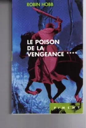 Couverture du produit · Le poison de la vengeance (L'assassin royal.)