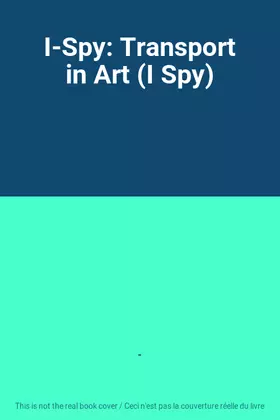 Couverture du produit · I-Spy: Transport in Art (I Spy)