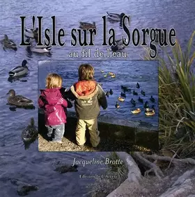 Couverture du produit · L'Isle sur la Sorgue: Au fil de l'eau