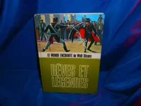Couverture du produit · Le monde enchanté de walt disney rêves et légendes