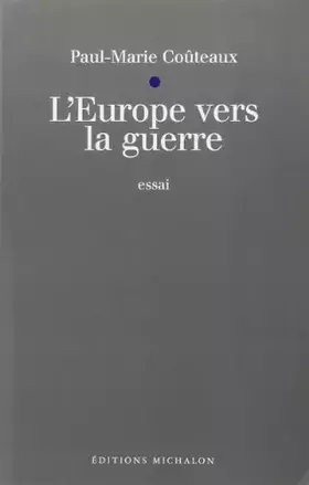 Couverture du produit · L'Europe vers la guerre : Maëstricht, Amsterdam, Nuremberg