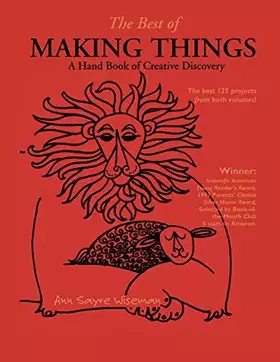 Couverture du produit · The Best of Making Things: A Hand Book of Creative Discovery