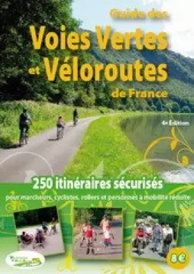 Couverture du produit · Guide des Voies Vertes et Véloroutes de France