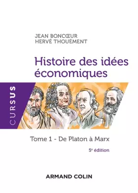 Couverture du produit · Histoire des idées économiques - 5e éd. - Tome 1 : De Platon à Marx: Tome 1 : De Platon à Marx