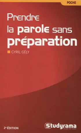 Couverture du produit · Prendre la parole en public sans preparation 2edt