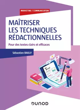 Couverture du produit · Maîtriser les techniques rédactionnelles - Pour des textes clairs et efficaces: Pour des textes clairs et efficaces