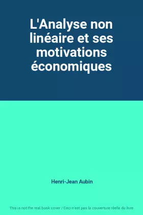 Couverture du produit · L'Analyse non linéaire et ses motivations économiques