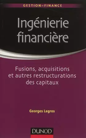 Couverture du produit · Ingénierie financière - Fusions, acquisitions et autres restructurations des capitaux