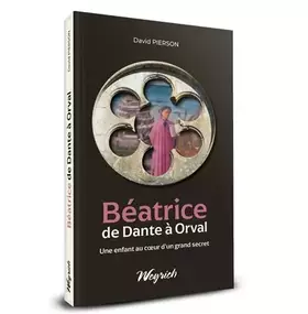 Couverture du produit · Béatrice de Dante à Orval: Une enfant au coeur d'un grand secret