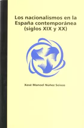 Couverture du produit · Los nacionalismos en la España contemporanea (s. XIX-XX)