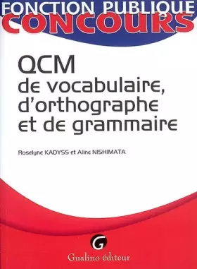 Couverture du produit · QCM de vocabulaire, d'orthographe et de grammaire