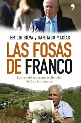 Couverture du produit · Las fosas de Franco (Historia Viva)