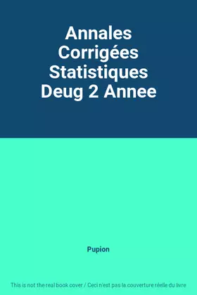 Couverture du produit · Annales Corrigées Statistiques Deug 2 Annee