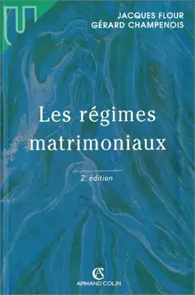Couverture du produit · Les régimes matrimoniaux