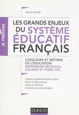Couverture du produit · Les grands enjeux du système éducatif français - Concours et métiers de l'éducation: Concours et métiers de l'éducation