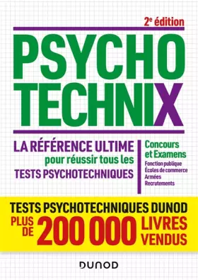 Couverture du produit · PsychotechniX - La référence ultime pour réussir tous les tests psychotechniques: Concours et Examens, Fonction publique, Ecole