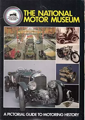 Couverture du produit · THE NATIONAL MOTOR MUSEUM, A Pictorial Guide to Motoring History