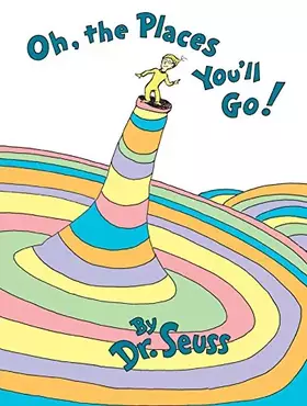 Couverture du produit · Oh, the Places You'll Go!  