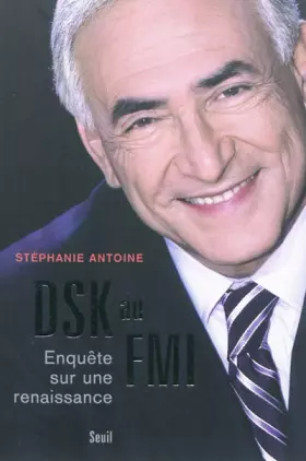 Couverture du produit · DSK au FMI : Enquête sur une renaissance