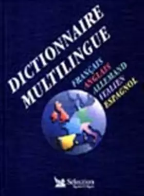 Couverture du produit · Dictionnaire multilingue : Français, anglais allemand, italien, espagnol