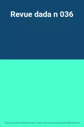 Couverture du produit · Revue dada n 036