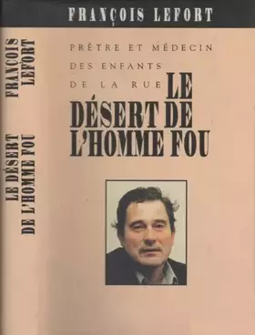 Couverture du produit · Le désert de l'homme fou