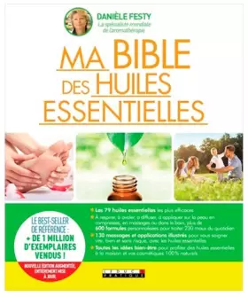 Couverture du produit · Ma bible des huiles essentielles: Guide complet d'aromathérapie