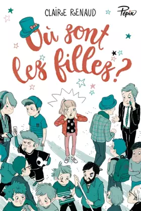 Couverture du produit · Où sont les filles ?