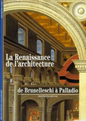 Couverture du produit · La Renaissance de l'architecture : De Brunelleschi à Palladio