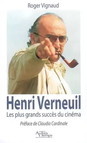 Couverture du produit · Henri Verneuil: Les plus grands succès du cinéma