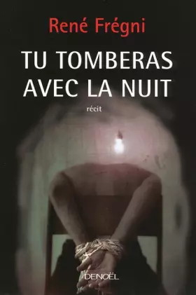 Couverture du produit · Tu tomberas avec la nuit