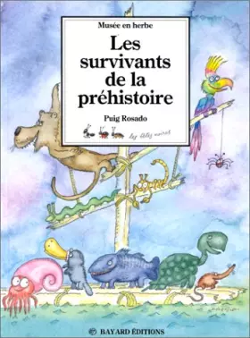 Couverture du produit · Survivants de la préhistoire