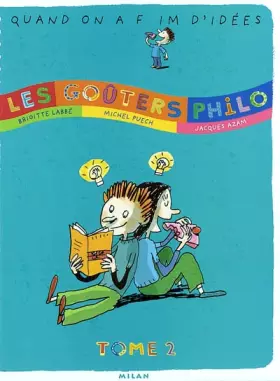 Couverture du produit · Les goûters Philo : Tome 2