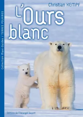 Couverture du produit · L'ours blanc