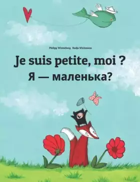 Couverture du produit · Je suis petite, moi ? Я — маленька?: Un livre d'images pour les enfants (Edition bilingue français-ukrainien) (Éditions dans pl