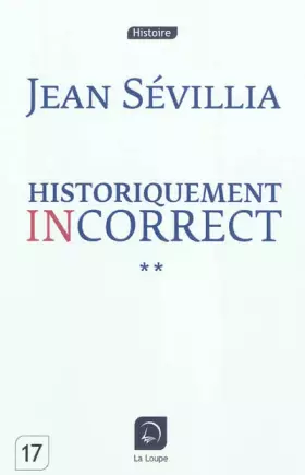 Couverture du produit · Historiquement incorrect (tome 2) (Grands caractères)