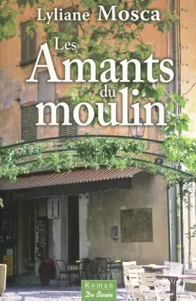 Couverture du produit · Les amants du moulin