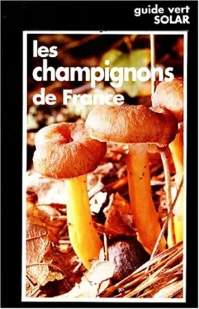 Couverture du produit · Les champignons de France