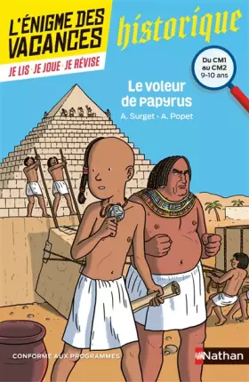 Couverture du produit · Le voleur de papyrus - L'énigme des vacances - CM1 vers CM2 - 9/10 ans