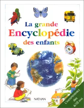 Couverture du produit · La Grande Encyclopédie des enfants