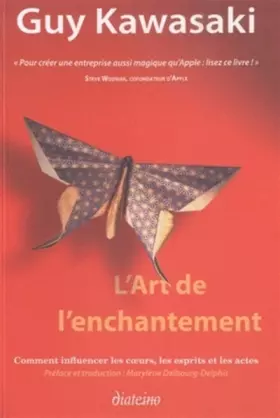 Couverture du produit · L'art de l'enchantement: Comment influencer les coeurs, les esprits et les actes