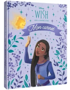 Couverture du produit · WISH, ASHA ET LA BONNE ÉTOILE - Mon Carnet - Disney