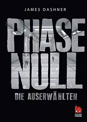Couverture du produit · Dashner, J: Phase Null - Die Auserwählten